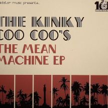 The Kinky Coo Coo's / The Mean Machine