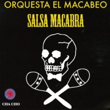 Orquesta el Macabeo / Salsa Macabra
