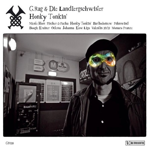 G.Rag Und Die Landlergschwister / Honky Tonkin��