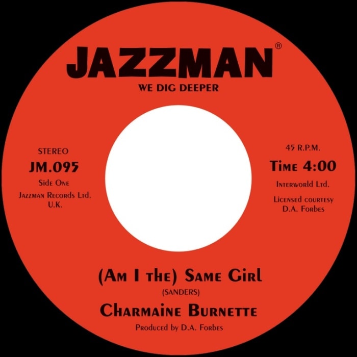 Charmaine Burnette / Am I The Same Girl