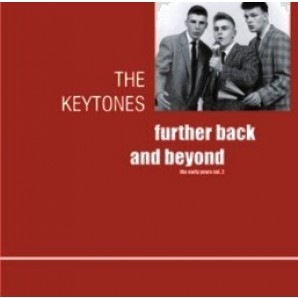 The Keytones / Further Back And Beyond