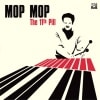 Mop Mop / The 11th Pill