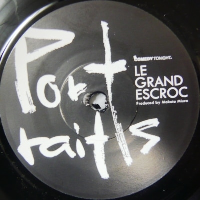 Le Grand Escroc / Portraits EP 1