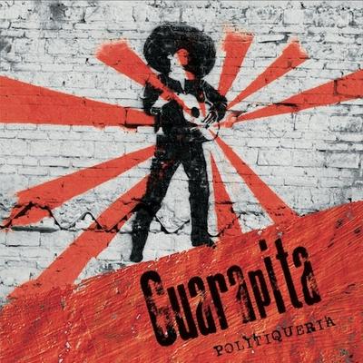 Guarapita / Politiqueria