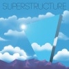 Superstructure / Out At The Deep End
