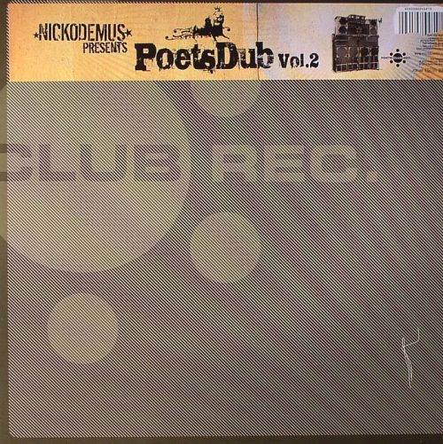Nickodemus Pres. Various Artists / Poets Dub Vol.2