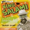 King Salami & The Cumberland 3 / Bloody Mary