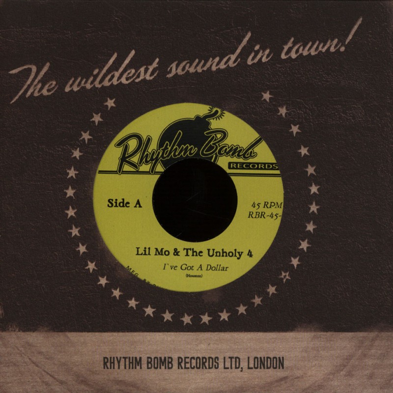 Lil' Mo &The Unholy 4  / I've Got A Dollar/Save It