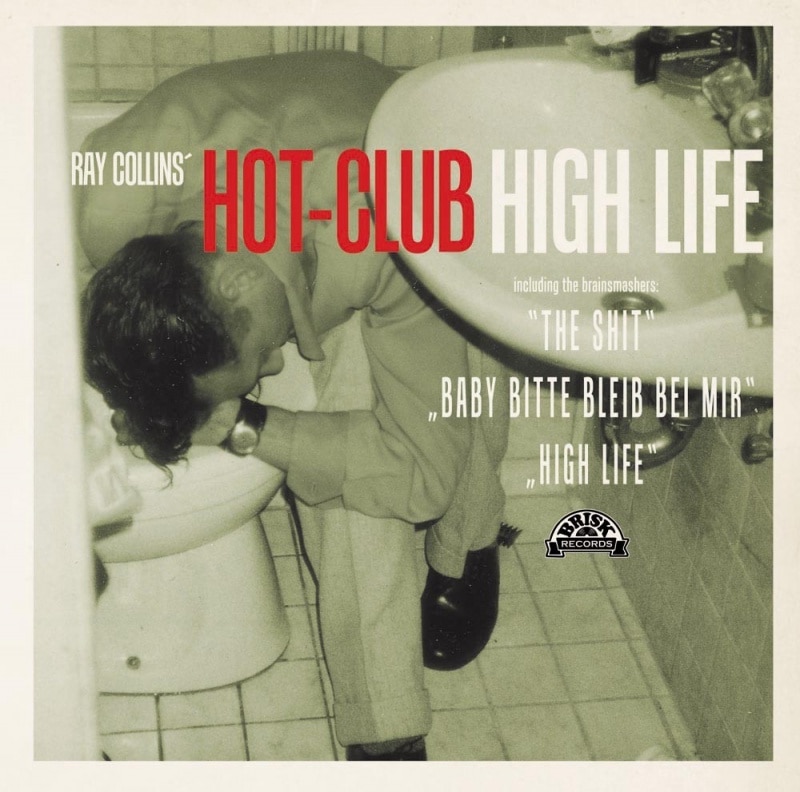 Ray Collins' Hot Club / High Life