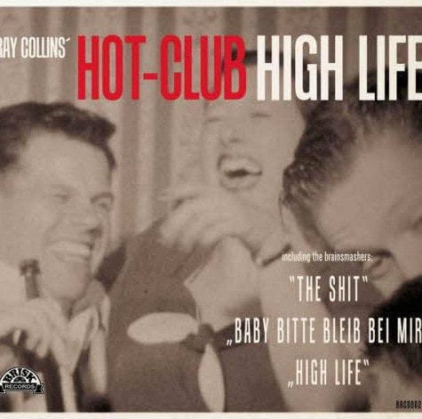 Ray Collins' Hot Club / High Life[CD]