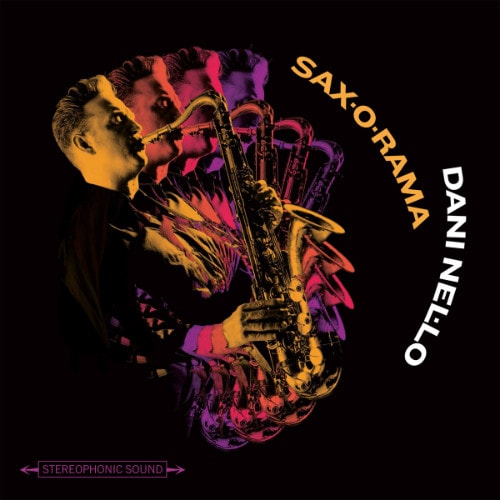Dani Nel-Lo / Sax-O-Rama