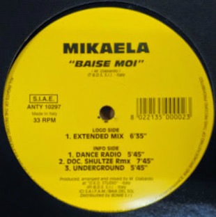 Mikaela / Baise Moi