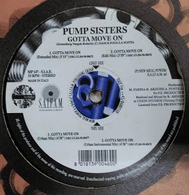 Pump Sisters / Gotta Move On