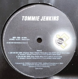 Tommie Jenkins / Oh Oh My Girl