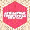 Achilifunk Sound System / Robot Calo