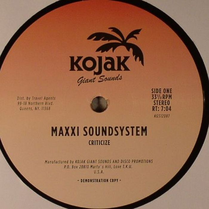 Maxxi Soundsystem / Criticize / His Hat Was His Home