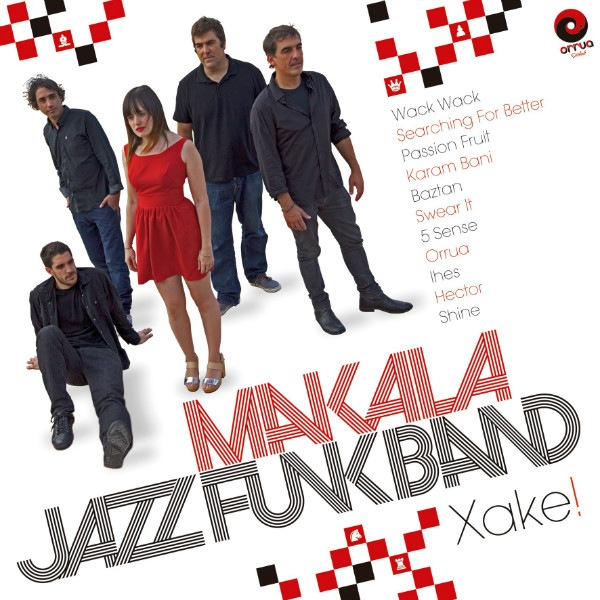 Makala Jazz Funk Band / Xake!