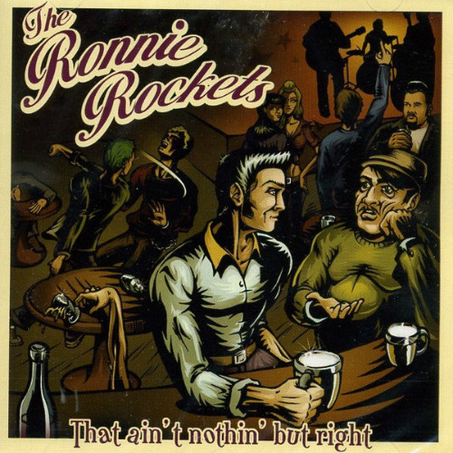 Ronnie Rockets / That Ain't Nothin' But Right