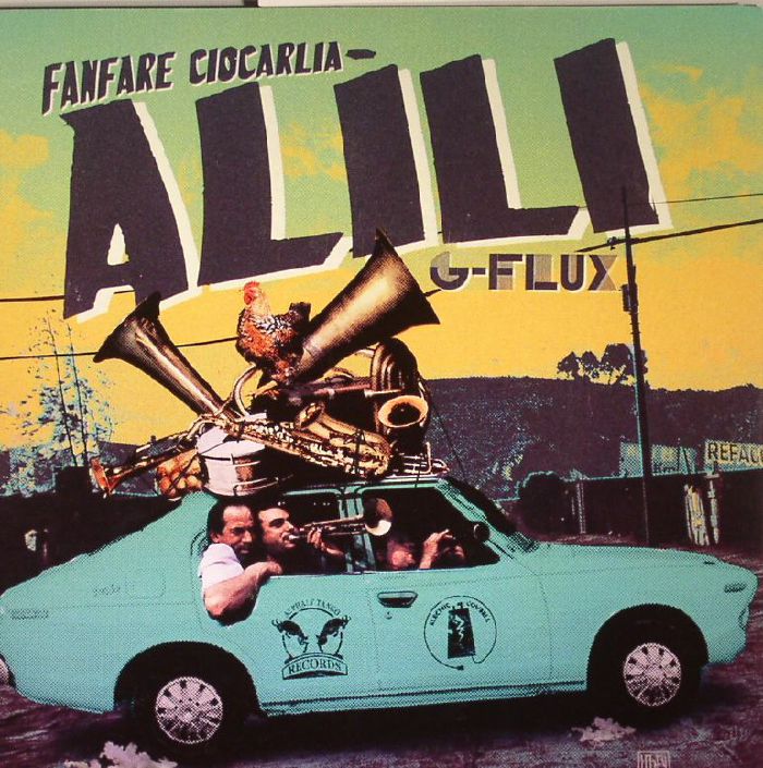 Fanfare Ciocarlia,G-Flux / Alili