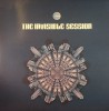 The Invisible Session / The Invisible Session