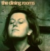The Dining Rooms / The World She Made EP