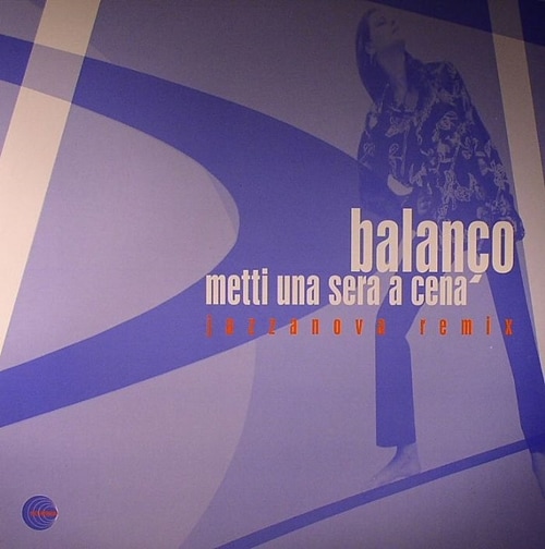 Balanco / Metti Una Sera A Cena