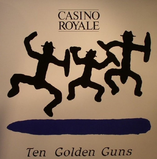 Casino Royale / Ten Golden Guns