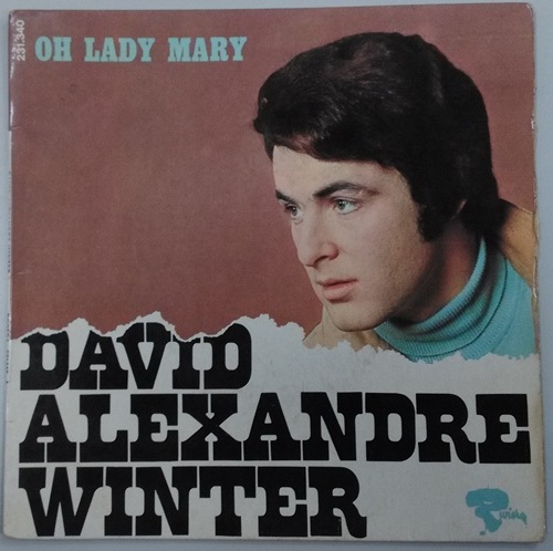 David Alexandre Winter / Oh Lady Mary