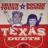 Shaun Young & Rockin' Bonnie / Texas Duets