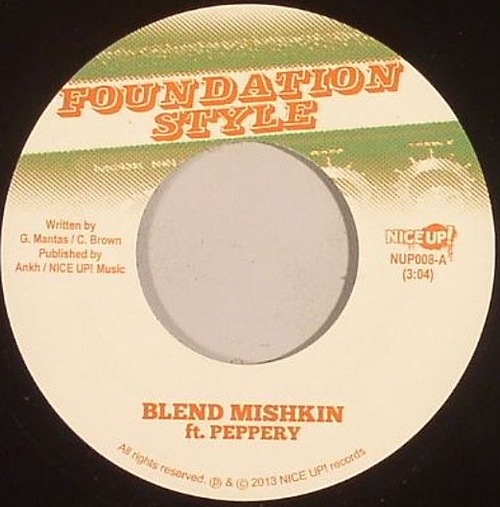 Blend Mishkin ft Peppery / Foundation Style