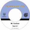 Mr. Confuse / Right On