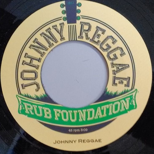 Johnny Reggae Rub Foundation / Johnny Reggae | Reggae,現行スカ/ネオスカ | レコード ...