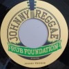 Johnny Reggae Rub Foundation / Johnny Reggae