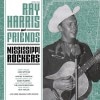 Ray Harris And Friends / Mississippi Rockers
