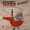 The Doel Brothers / Cause Of You