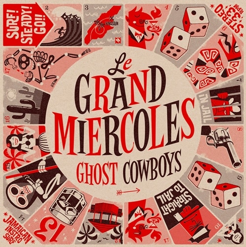 Le Grand Miercoles / Ghost Cowboys