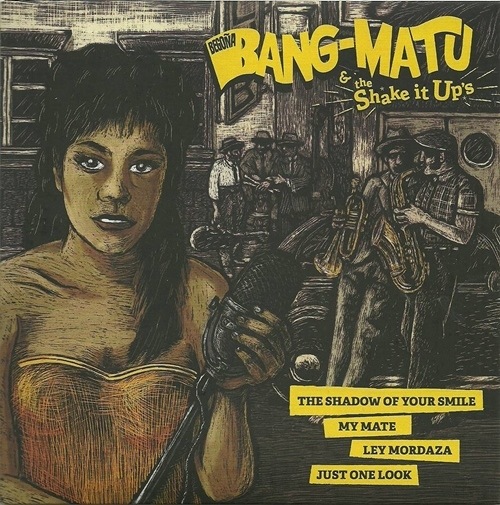 Begona Bang-Matu And The Shake It Ups / The Shadow Of Your Smile