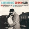 Supertonic Sound Club / Cracked over you / Love is a 4 letter word