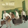 Mr. Whiz / I Wanna Go