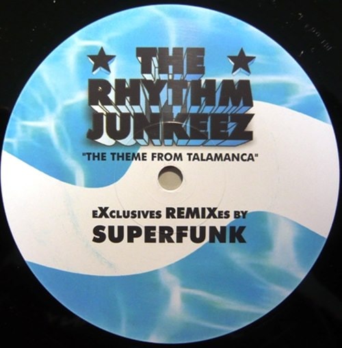 Rhythm Junkeez / Theme from Talamenca