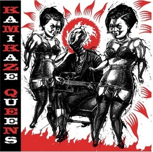 Kamikaze Queens / Don't Look Back