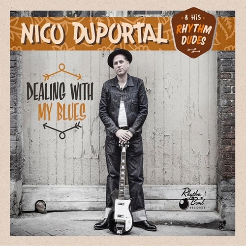 Nico Duportal & His Rhythm Dudes / Dealing With My Blues