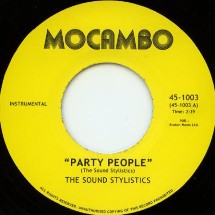 Sound Stylistics / Party People b/w Put It In The Pocket