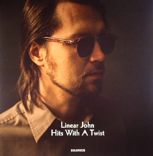 Linear John / Hits With A Twist