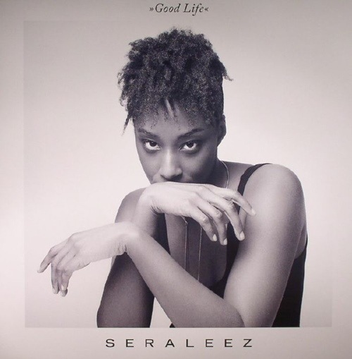 Seraleez / Good Life