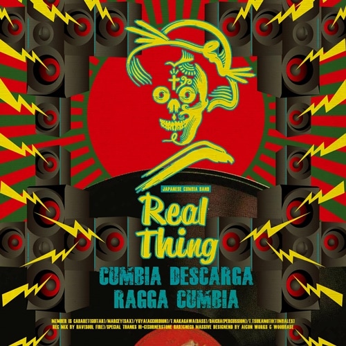 Real Thing / Cumbia Descarga / Ragga Cumbia