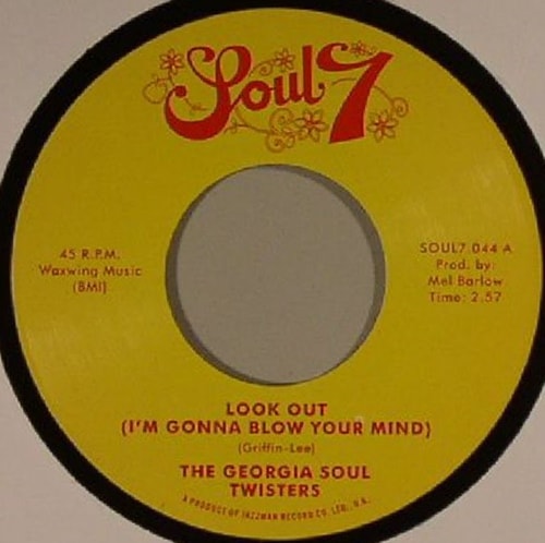The Georgia Soul Twisters / Look Out / Mother Duck