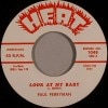 Paul Perryman / Look At My Baby / Keep A'Calling 