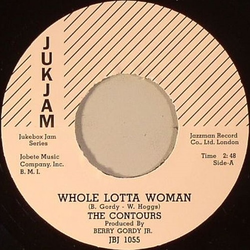 The Contours / Whole Lotta Woman