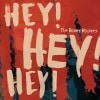 The Honey Ryders / Hey! Hey! Hey!